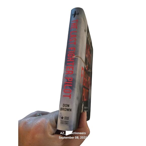 The last fighter pilot by Don Brown 9781621575061 regnery history - Picture 2 of 7